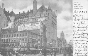 NEWARK, New Jersey  BROAD & MARKET STREET SCENE Fidelity Trust Co  1906 Postcard