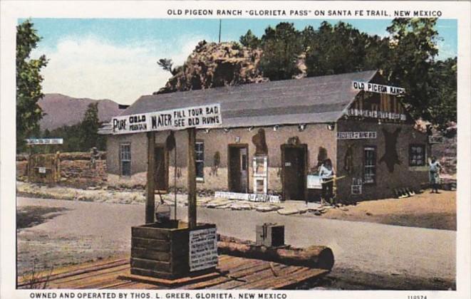 New Mexico Glorietta Pass Old Pigeon Ranch On Santa Fe Trail Curteich