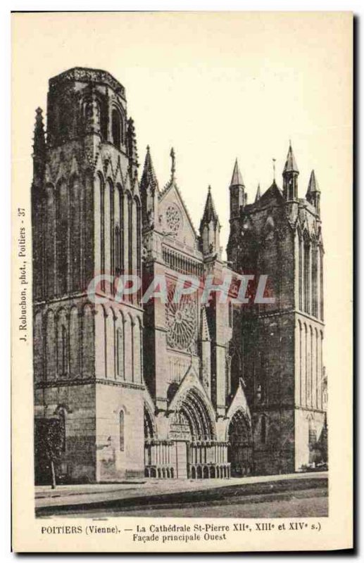 Old Postcard Poitiers La Cathedrale St Pierre Facade Principale Ouest