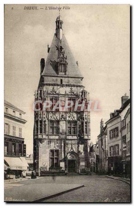 Dreux - Hotel de Ville - Old Postcard