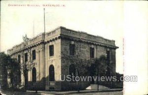 Government Building - Waterloo, Iowa IA