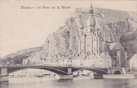 Belgium Dinant Le Pont sur la Meuse