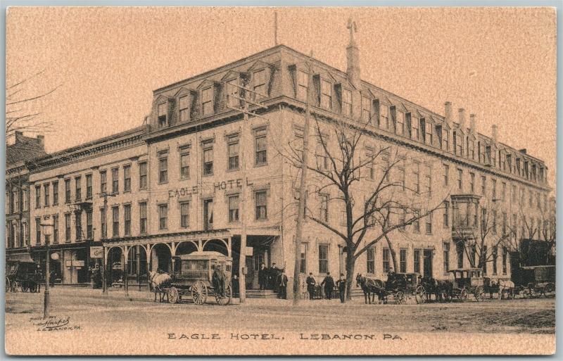 LEBANON PA EAGLE HOTEL ANTIQUE POSTCARD