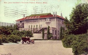 MRS. JACK GARDNER'S  VENETIAN PALACE BOSTON, MA 1911