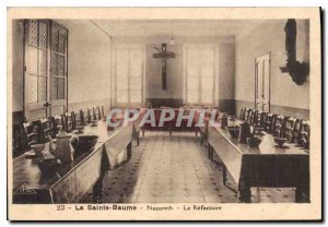 Old Postcard La Sainte Baume Nazareth Refectoire