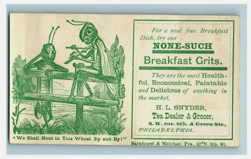 1870's None-Such Breakfast Grits H.L Snyder Anthropomorphic Grasshoppers P165