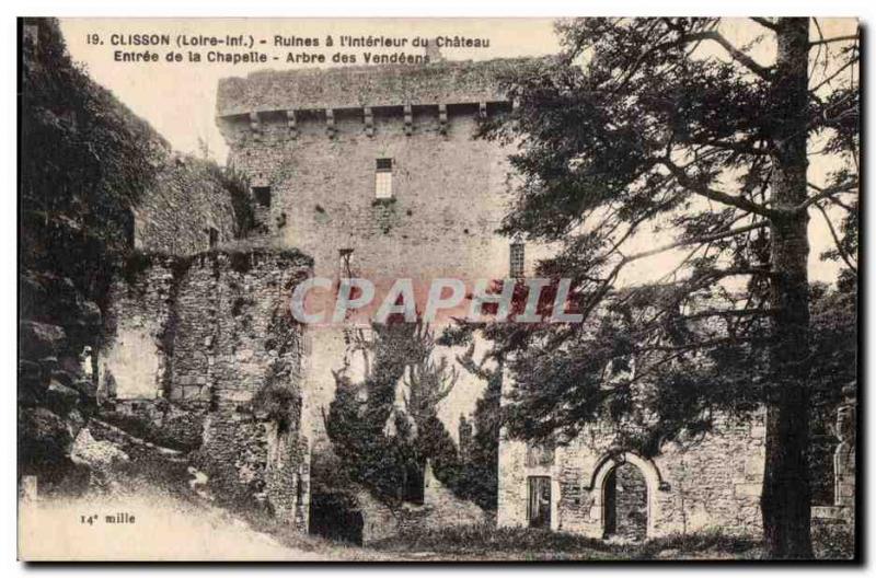 Clisson - Le Chateau - Entree Chapel - Old Postcard