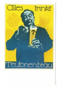 Man with Beer, Alles Trinrt, Teutonenbrau, Advertising
