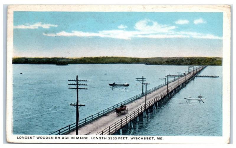 Early 1900s Longest Wooden Bridge in Maine, Wiscasset, ME Postcard