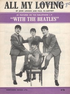 The Beatles All My Loving Sheet Music Please Read