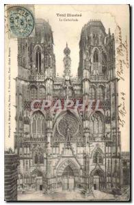 Old Postcard Toul Illustrious La Cathedrale