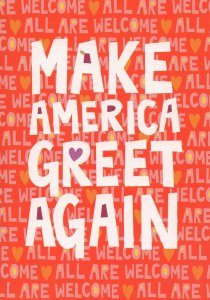 Anti Racism Make America Greet Great Again USA Politics Postcard