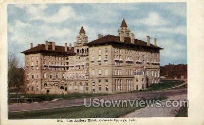 Antlers Hotel - Colorado Springs , Colorado CO