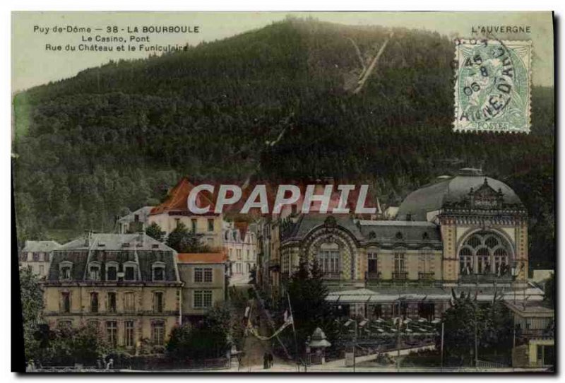 Old Postcard La Bourboule Casino Bridge castle and the funicular Street