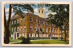 New Brunswick New Jersey~Queen's Bldg Rutgers University~Vintage Linen Postcard