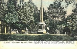 Soldier's Monument - Ipswich, Massachusetts MA  