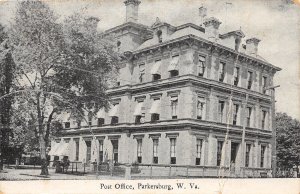 J34/ Parkersburg West Virginia Postcard c1910 Post Office Building 217