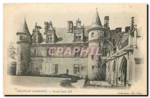 Old Postcard Chateau d'Amboise frontage Louis XII