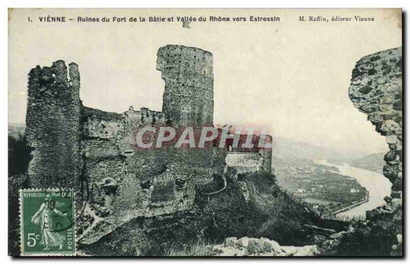 Old Postcard Vienna Chateau Fort Ruins of Batie and Rhone Valley to Estressin