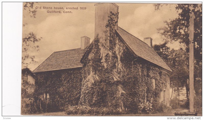 Old Stone house, erected 1639, Gullford, Connecticut, 00-10s