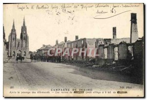 Old Postcard Campaign 1914 1915 After the passage of the Germans The ruins of...