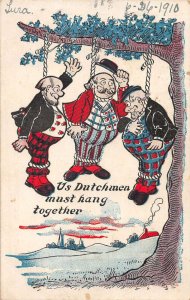 Us Dutchmen Must Hang Together Greetings Vintage Postcard AA33021