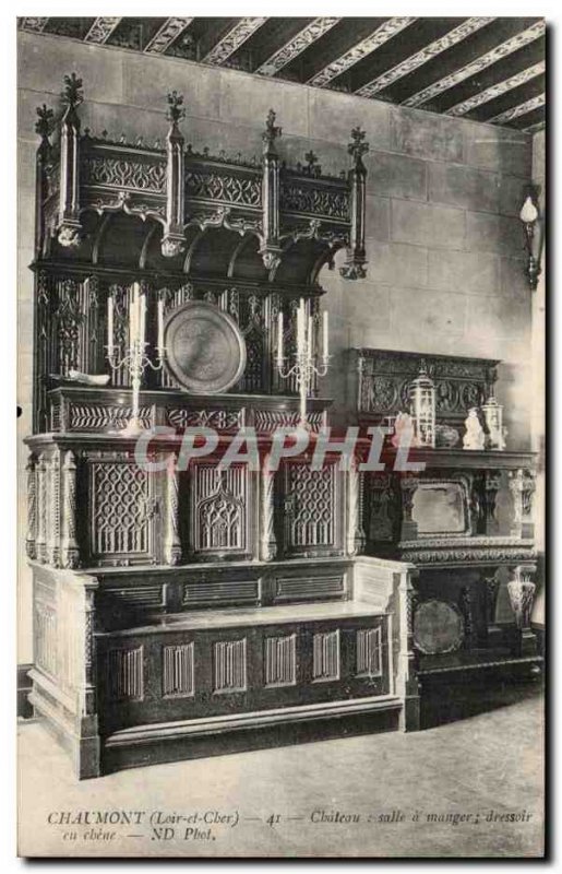 Postcard Old Chateau Chaumont Eating room has oak sideboard