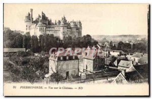 Old Postcard Pierrefonds Chateau View