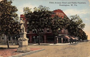 Fifth Avenue Hotel, Public Fountain, Huntington, WV