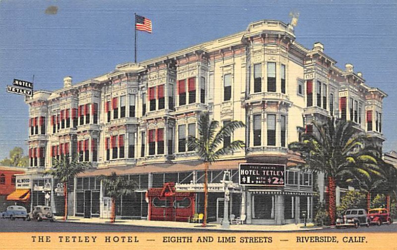 The Tetley Hotel Eighth and Lime Streets Riverside CA