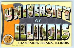 Large Letter Linen UNIVERSITY of ILLINOIS, Champaign Urbana ~ Curteich Postcard