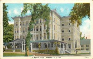 c1920 Printed Postcard; Elmwood Hotel, Waterville ME Kennebec County posted