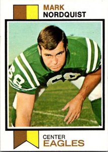 1973 Topps Football Card Mark Nordquist Philadelphia Eagles sk2434