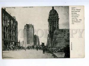 213939 USA EARTHQUAKE San-Francisco 1906 year Mutual Bank