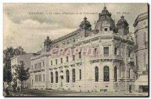 Old Postcard Bank Toulouse Caisse d & # 39Epargne and Prevoyance