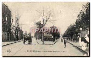 Old Postcard La Courneuve Boulevard Michelet and Stains