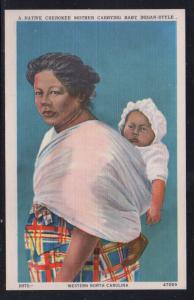 North Carolina colour PC Cherokee Mother and Baby unused