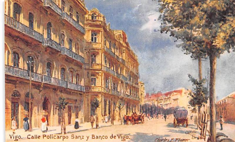 Vigo, Calle Policarop Sanz y Banco de Vigo, Charles E Flower Royal Mail Steam...