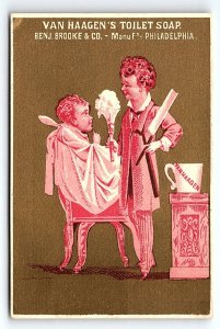 c1880 PHILADELPHIA PA VAN HAAGEN'S TOILET SOAP SHAVING BARBER TRADE CARD Z1444