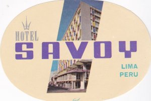 Peru Lima Hotel Savoy Vintage Luggage Label sk1396
