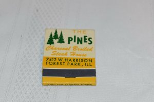 The Pines Steak House Forest Park Illinois 20 Strike Matchbook