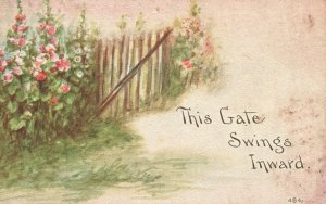 Vintage Postcard 1910's This Gate Swings Inward with Beautiful Flowers Artwork