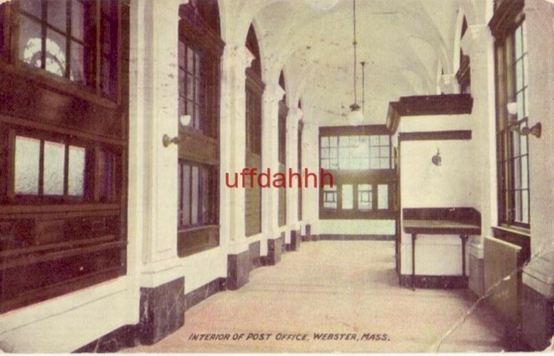 INTERIOR OF POST OFFICE, WEBSTER, MA 1912