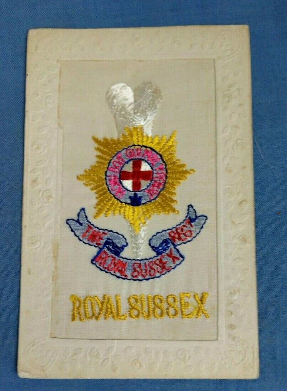 WW1 EMBROIDERED SILK POSTCARD ROYAL SUSSEX REGIMENT NAMED B.E.F. SOLDIER (K1)