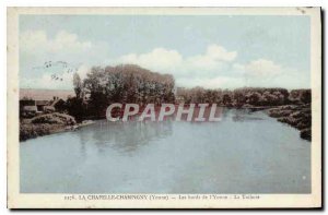 Postcard Old La Chapelle Champigny Yonne The banks of the Yonne La Tuilerie