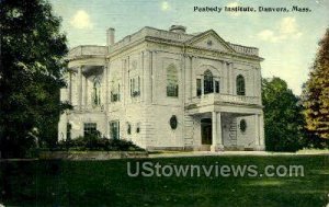 Peabody Institute  - Danvers, Massachusetts MA Postcard