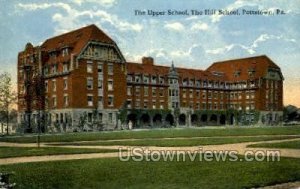 Upper School, The Hill School - Pottstown, Pennsylvania