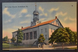 Bethlehem, PA - Moravian Church