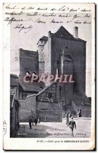 Old Postcard Moulins jail former castle of the Dukes of Bourbon