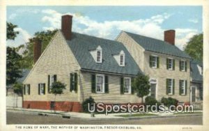 Home of Mary, Mother of Washington - Fredericksburg, Virginia